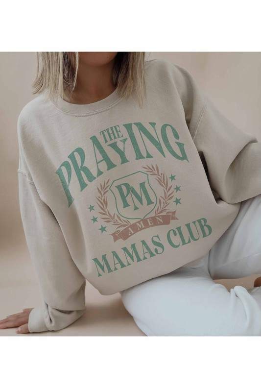 PRAYING MAMAS CLUB GRAPHIC SWEATSHIRT