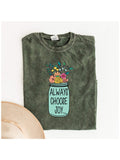 Always Choose Joy GRAPHIC TEE T-SHIRTS